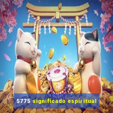 5775 significado espiritual